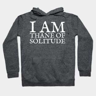 Thane of Solitude Hoodie